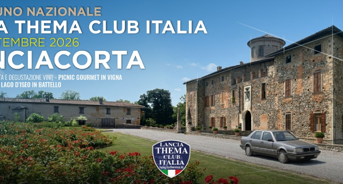 Lancia Thema - XVIII RADUNO NAZIONALE - FRANCIACORTA
